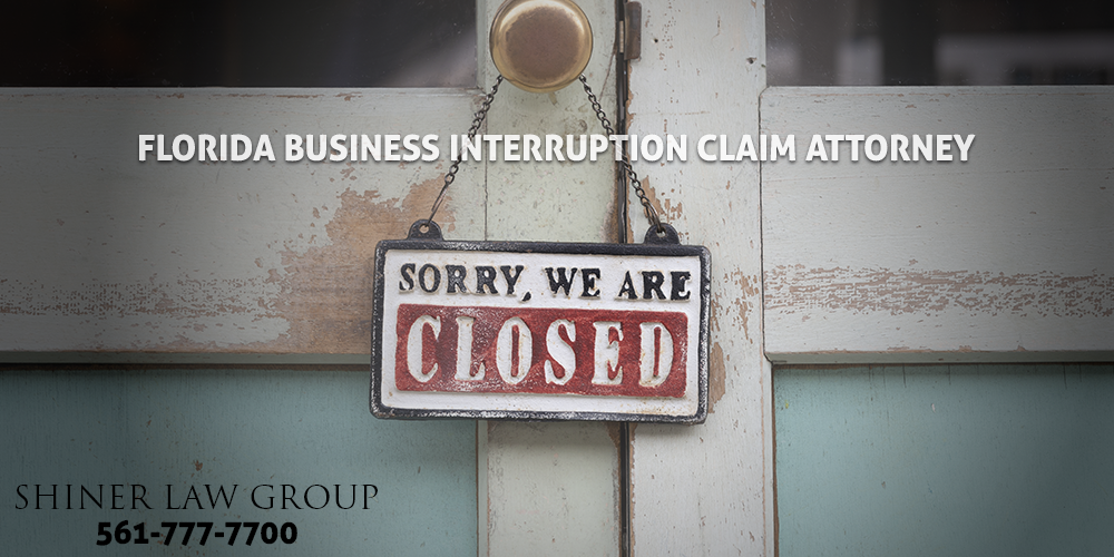 Florida Business Interruption Claim Attorney